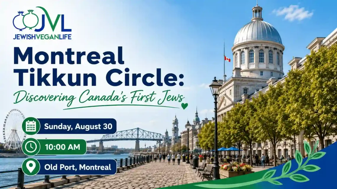 Montreal Tikkun Circle: Discovering Canada’s First Jews