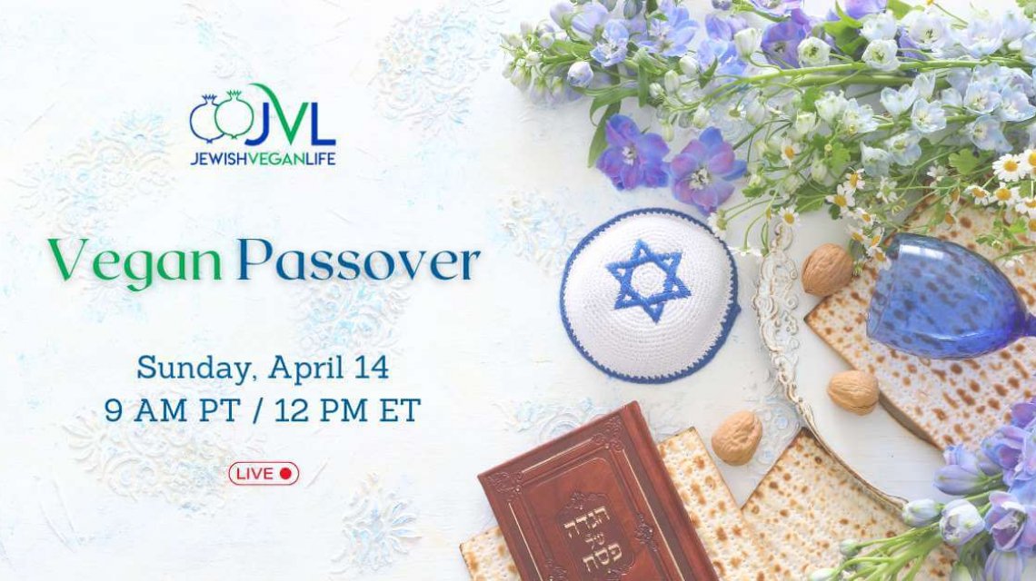Vegan Passover 2024