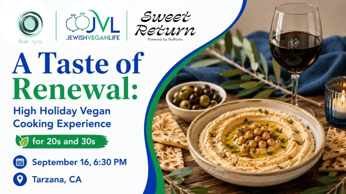 A Taste of Renewal: High Holiday Vegan Cooking Experience
